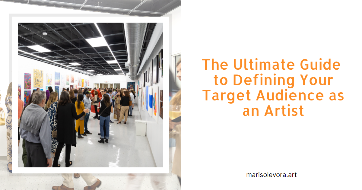 The Ultimate Guide To Defining Your Target Audience As An Artist