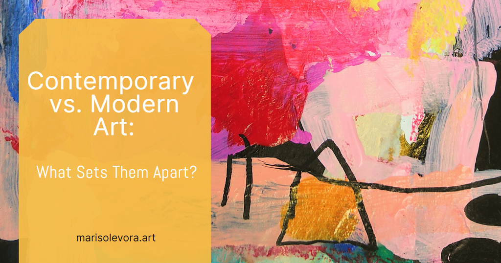 Contemporary vs. Modern Art: What Sets Them Apart?