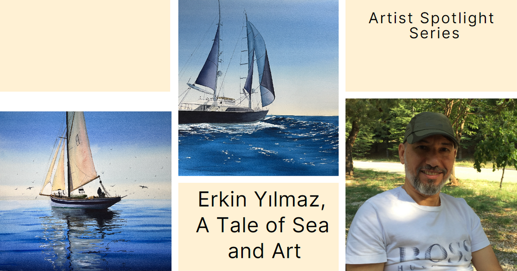 Artist Spotlight Series: Erkin Yılmaz, A Tale of Sea and Art