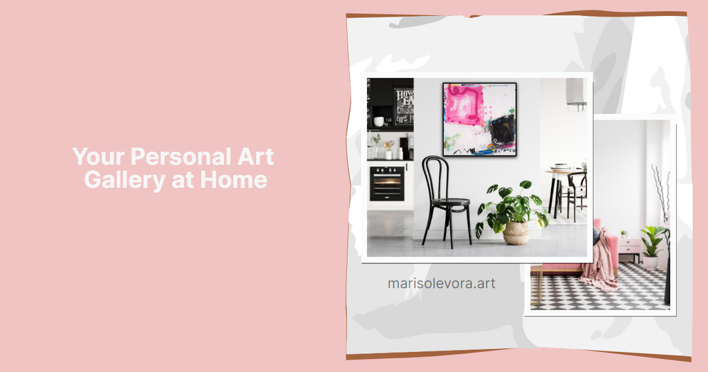 "Curating a Collection: 10 Tips for Building Your Personal Art Gallery at Home"